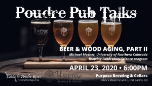 Poudre Pub Talk: Beer and Wood Aging, Part II @ Purpose Brewing and Cellars | Fort Collins | Colorado | United States