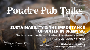 Poudre Pub Talk: Sustainability & The Importance of Water in Brewing @ Gilded Goat Brewing Co. | Fort Collins | Colorado | United States