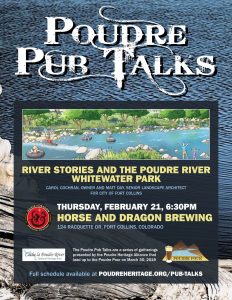 Poudre Pub Talk: River Stories and the Poudre River Whitewater Park @ Horse and Dragon Brewing | Fort Collins | Colorado | United States