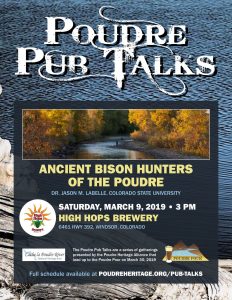 Poudre Pub Talk: Ancient Bison Hunters of the Poudre @ High Hops Brewery | Windsor | Colorado | United States